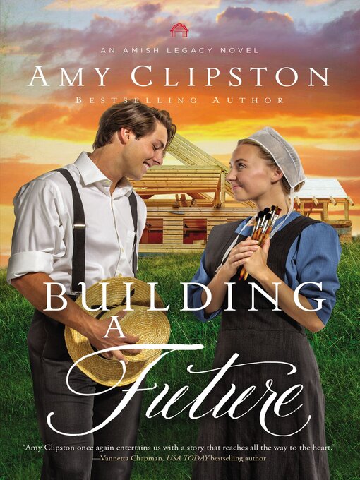 Title details for Building a Future by Amy Clipston - Wait list